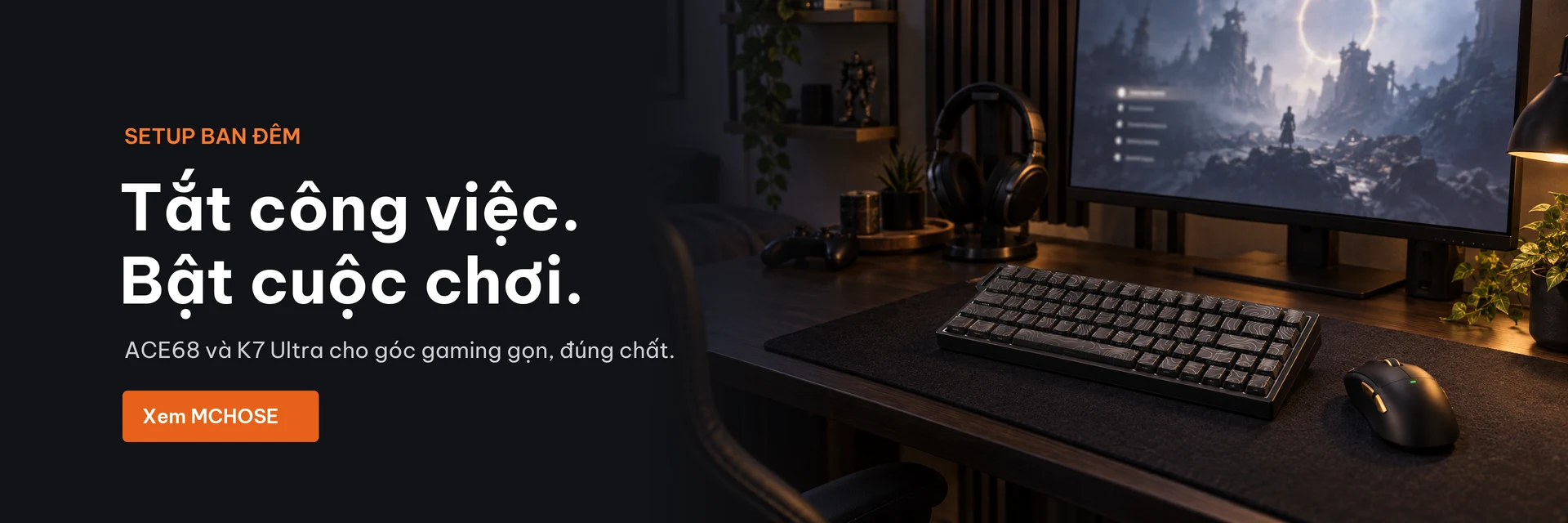 Tắt công việc. Bật cuộc chơi. Góc gaming ban đêm với ACE68 đen và chuột K7 Ultra